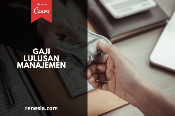 Gaji Lulusan Manajemen