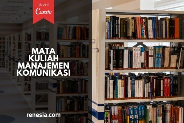 Mata Kuliah Manajemen Komunikasi