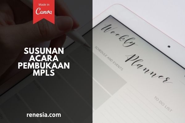 Susunan Acara Pembukaan MPLS
