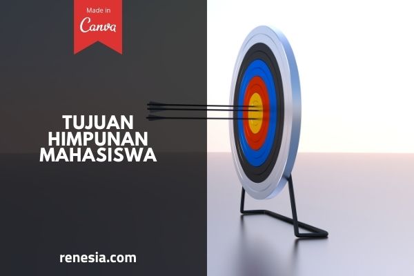 Tujuan Himpunan Mahasiswa