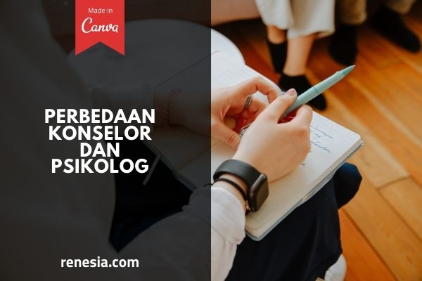 Perbedaan Konselor Dan Psikolog