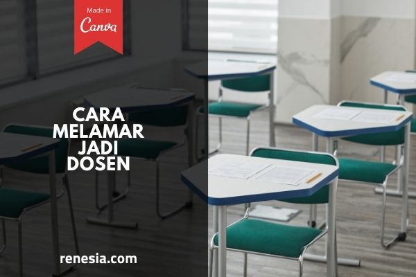 Cara Melamar Jadi Dosen