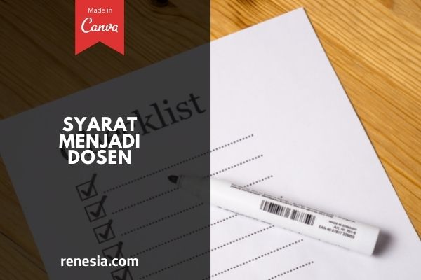 Syarat Menjadi Dosen