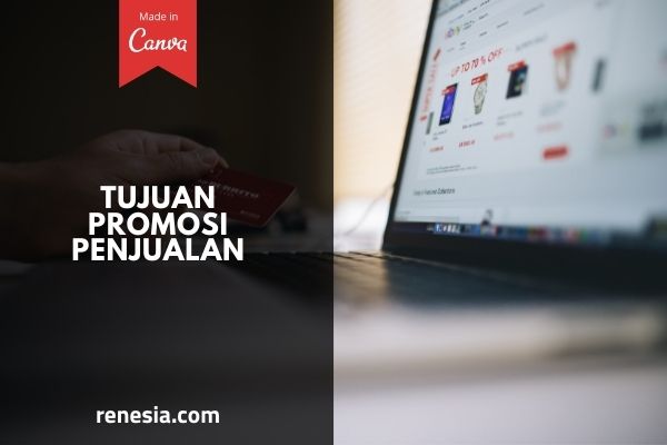 Tujuan Promosi Penjualan