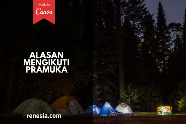 Alasan Mengikuti Pramuka