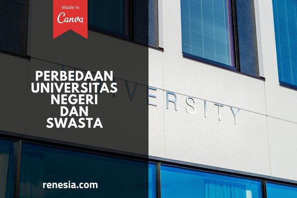 Perbedaan Universitas Negeri Dan Swasta