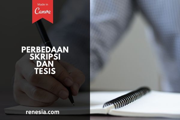 Perbedaan Skripsi Dan Tesis