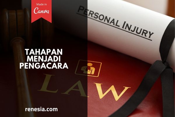 Tahapan Menjadi Pengacara