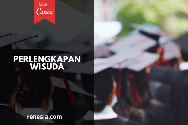 Perlengkapan Wisuda