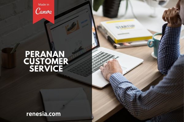 Peranan Customer Service