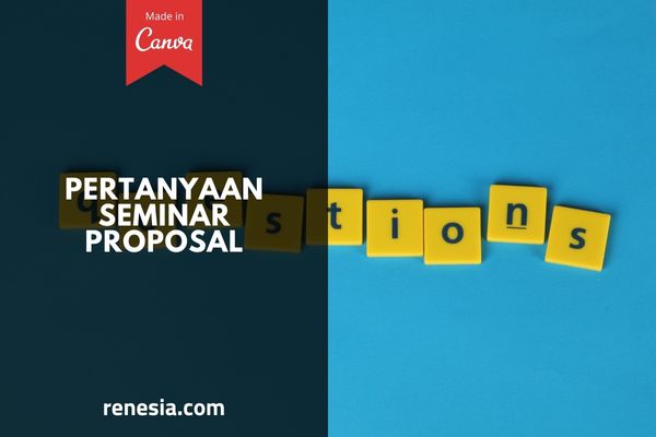 Pertanyaan Seminar Proposal