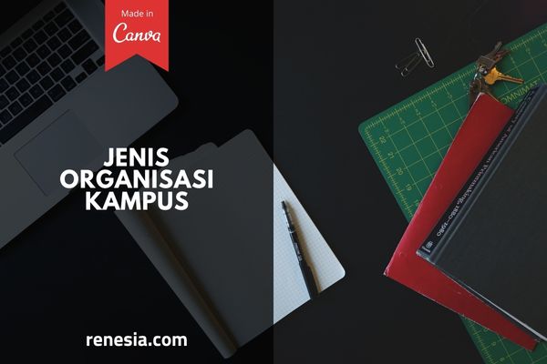 Jenis Organisasi Kampus