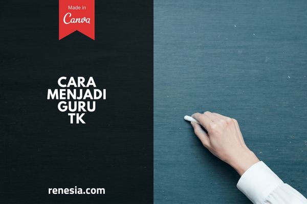 Cara Menjadi Guru TK