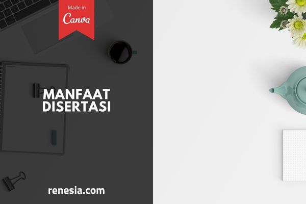 Manfaat Disertasi
