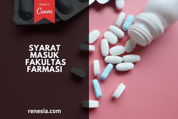Syarat Masuk Fakultas Farmasi