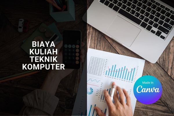 Biaya Kuliah Teknik Komputer