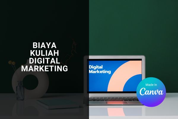 Biaya Kuliah Digital Marketing