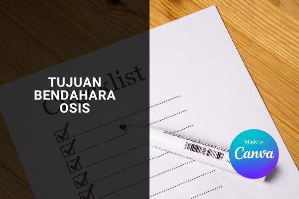 Tujuan Bendahara OSIS
