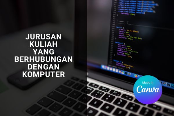 Jurusan Kuliah Yang Berhubungan Dengan Komputer