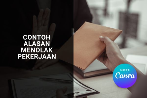 Contoh Alasan Menolak Pekerjaan