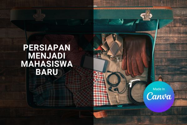 Persiapan Menjadi Mahasiswa Baru